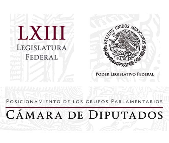 Photo of Posicionamiento de los Grupos Parlamentarios de la Cámara de Diputados LXIII Legislatura Federal
