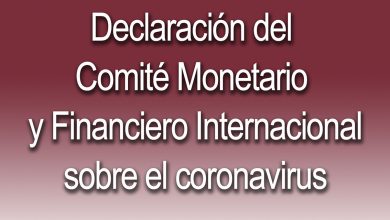 Photo of Declaración del Comité Monetario y Financiero Internacional sobre el coronavirus