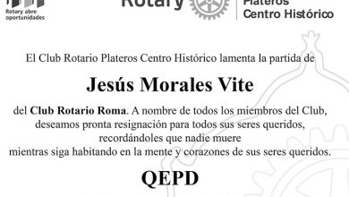 Photo of El Club Rotario Plateros Centro Histórico lamenta la partida de Jesús Morales Vite