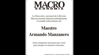 Photo of La Dirección y personal de la Revista Macroeconomía lamenta profundamente el sensible fallecimiento del Maestro Armando Manzanero