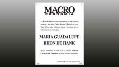 Photo of La Revista Macroeconomía expresa su más sentido pésame por el fallecimiento de la señora María Guadalupe Rhon de  Hank