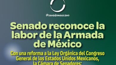 Photo of Senado reconoce la labor de la Armada de México