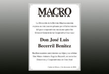 Photo of La Dirección de la Revista Macroeconomía expresa su más sincero pésame por el fallecimiento de Don José Luis Becerril Benitez